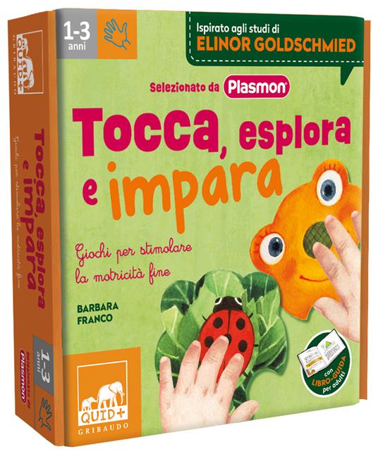 Tocca, esplora e impara. Giochi per stimolare la motricità fine. Ediz. a colori. Con bruco. Con puzzle da manipolare - Barbara Franco - copertina