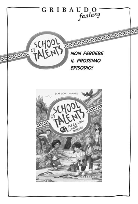 Seconda ora: black-out! School of talents. Vol. 2 - Silke Schellhammer - 7
