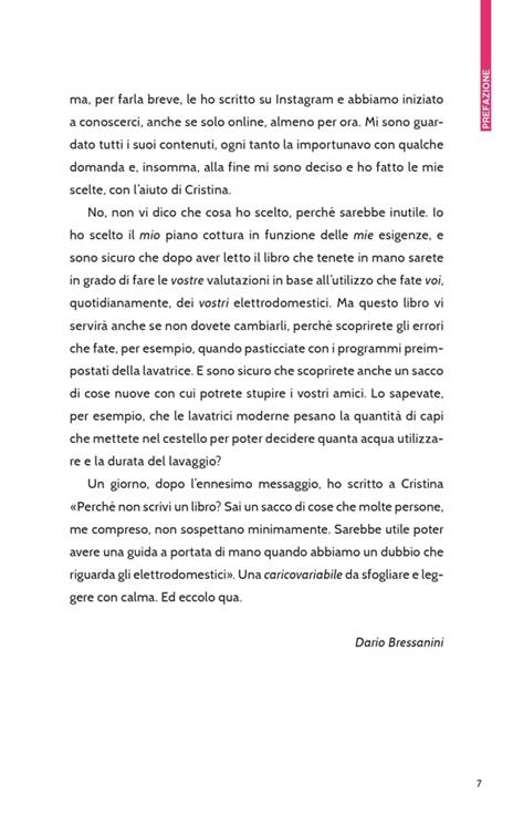 Prima o poi si rompe. La guida per scegliere, utilizzare e prendersi cura degli elettrodomestici - Cristina Aldrighettoni - 6