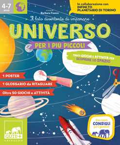 Libro Universo per i più piccoli. Tanti giochi e attività per scoprire lo spazio. Ediz. a colori 