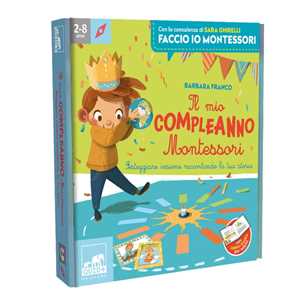 Libro Il mio compleanno Montessori Barbara Franco