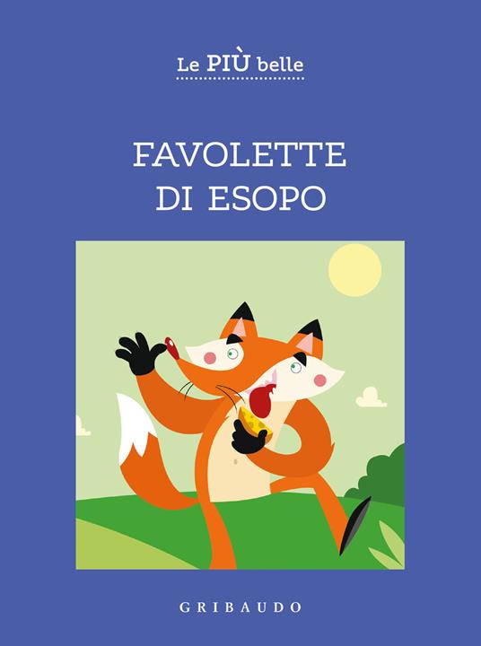 Le più belle favolette di Esopo. Ediz. ad alta leggibilità - copertina