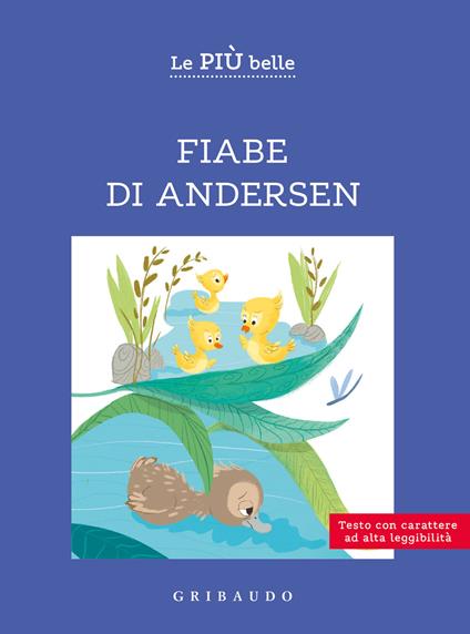 Le più belle fiabe di Andersen. Ediz. ad alta leggibilità - Enrica Ricciardi - copertina
