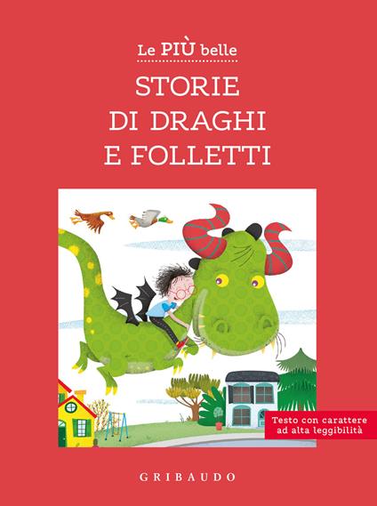 Le più belle storie di draghi e folletti. Ediz. ad alta leggibilità - Valentina Camerini - copertina