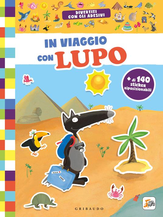 In viaggio con lupo. Amico lupo. Ediz. a colori - Orianne Lallemand - copertina