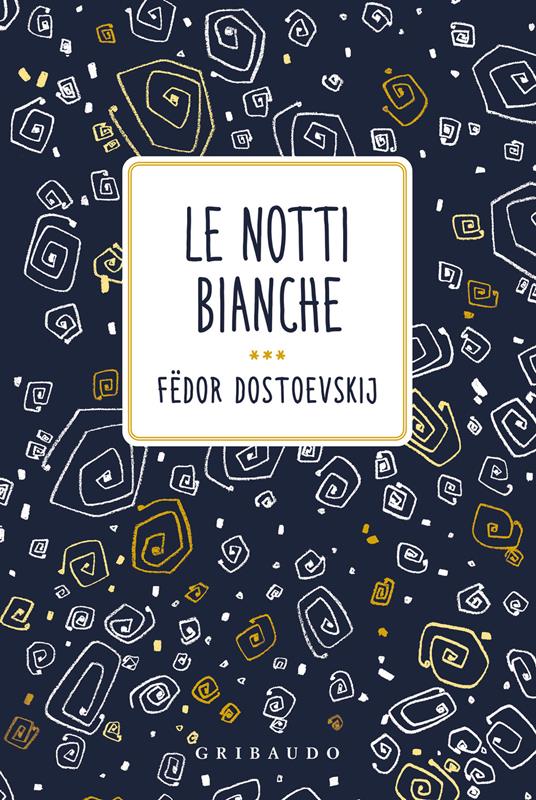 Le notti bianche - Fëdor Dostoevskij - copertina