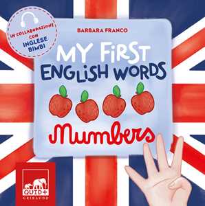 Libro My first english words. Numbers. Ediz. a colori Barbara Franco