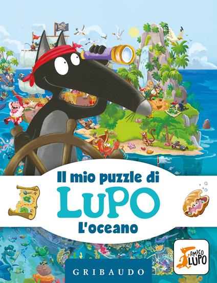 L'oceano. Il mio puzzle di Lupo. Amico Lupo. Ediz. a colori. Con puzzle - Orianne Lallemand,Éléonore Thuillier - copertina