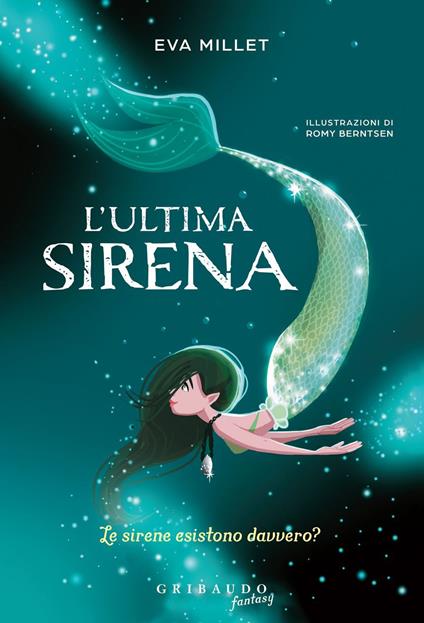 L' ultima sirena - Eva Millet,Romy Berntsen - ebook