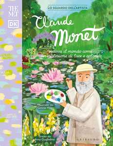 Libro Claude Monet. The Met Amy Guglielmo