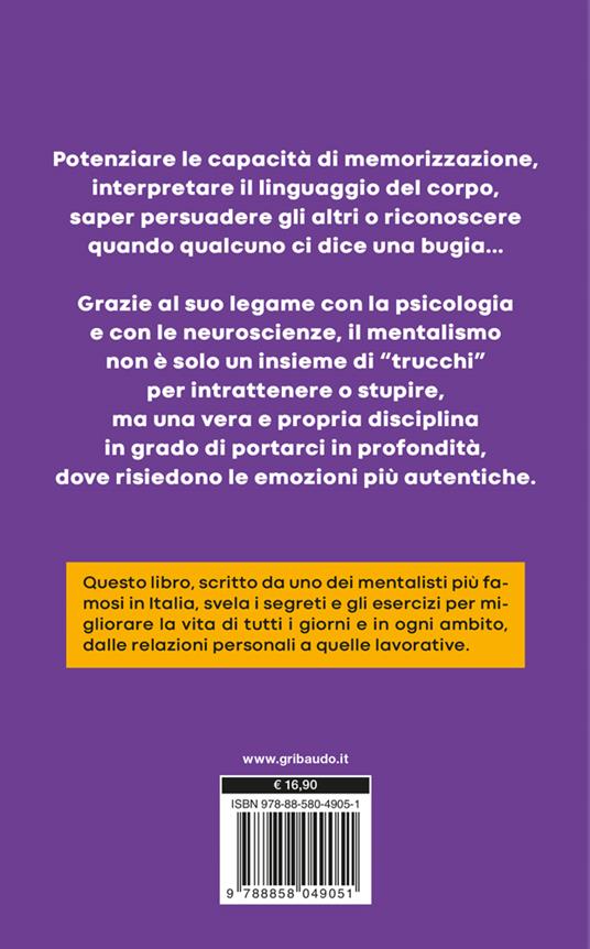 Leggere le persone come un libro aperto. I segreti e le tecniche del mentalismo per capire davvero chi ti sta intorno - Tommaso James Douglas Anselmi - 8