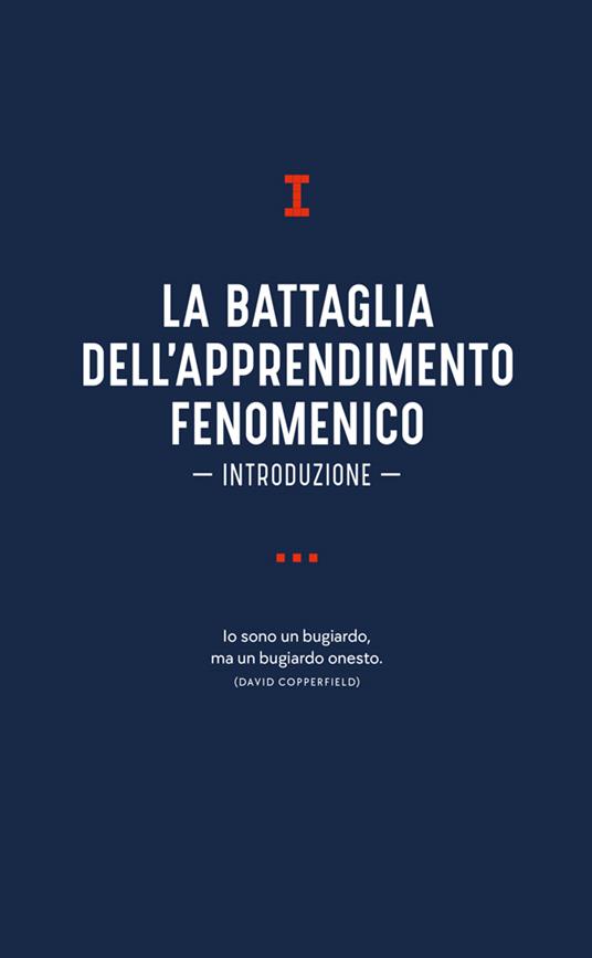 Apprendimento fenomenico. Il metodo di studio rivoluzionario per capire e ricordare qualunque materia - Giovanni Fenu - 2