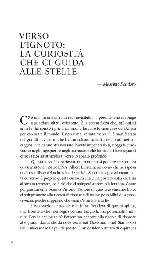 Come vivremo nello spazio. Storia e futuro dell'uomo che abiterà l'universo - Vittorio Baraldi - 3