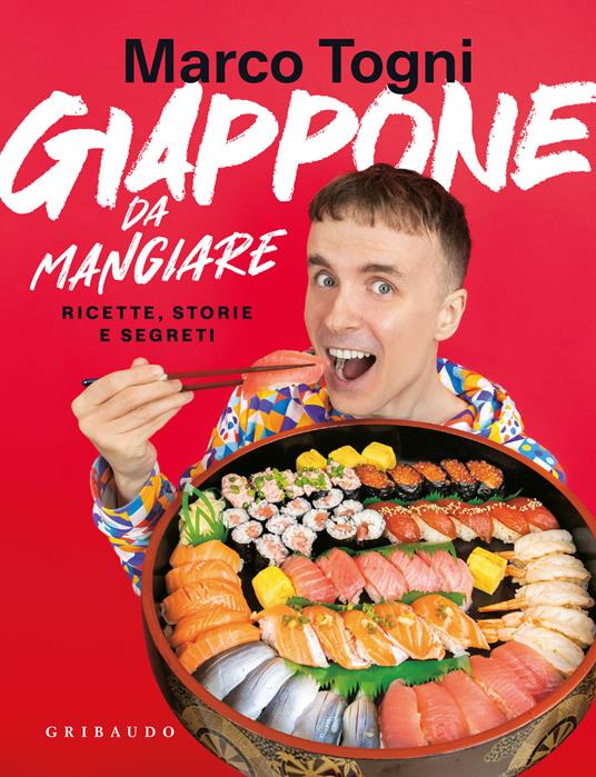 Giappone da mangiare. Ricette, storie e segreti - Marco Togni - copertina