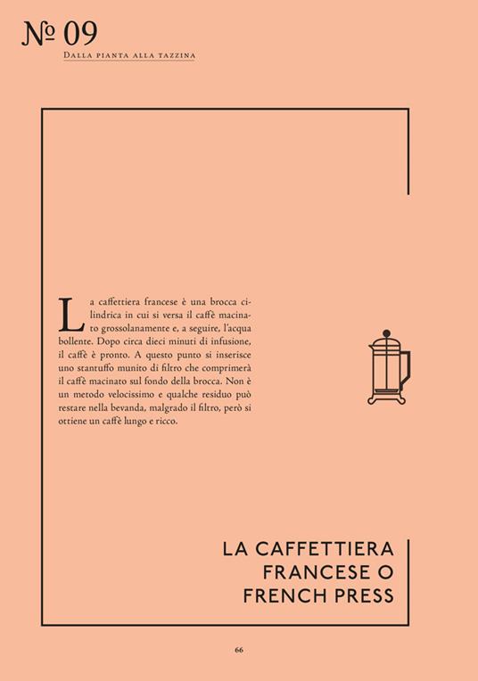 La grammatica del caffè. Ediz. a colori - Daria Illy - 6