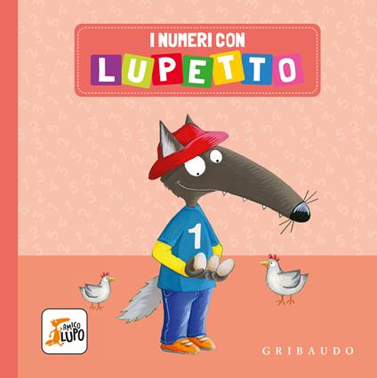 I numeri con Lupetto. Amico lupo. Ediz. a colori - copertina