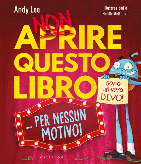 Non aprire questo libro... per nessun motivo! - Andy Lee - copertina