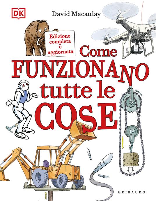 Come funzionano tutte le cose - David Macaulay - copertina