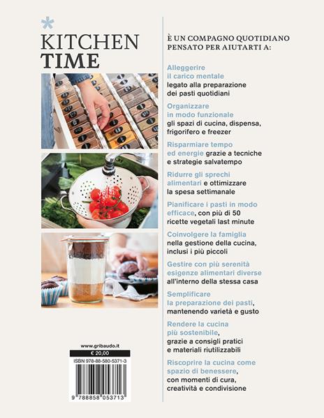 Kitchen Time. Vivere la cucina senza stress - Raffaella Caso - 9