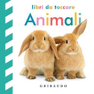 Libro Animali. Libri da toccare. Ediz. a colori 