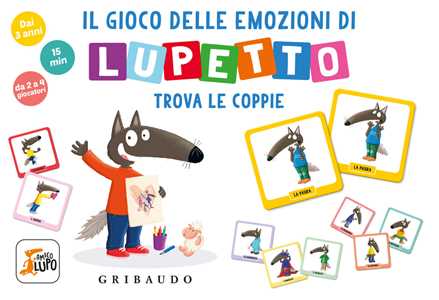 Libro Il gioco delle emozioni di lupetto. Amico Lupo. Ediz. illustrata. Con Carte Orianne Lallemand