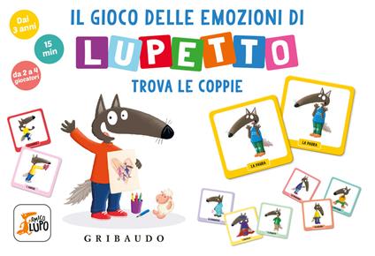 Il gioco delle emozioni di lupetto. Amico Lupo. Ediz. illustrata. Con Carte - Orianne Lallemand - copertina