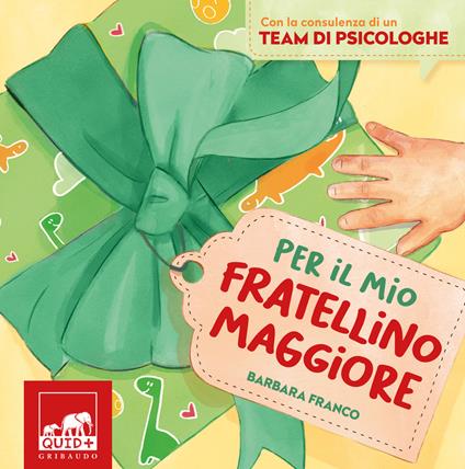 Per il mio fratellino maggiore. Ediz. a colori - Barbara Franco - copertina