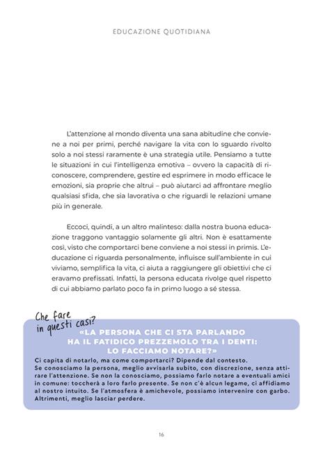 Galateo contemporaneo. Piccolo manuale di buone maniere per un mondo più gentile - Camilla Da Rocha - 6