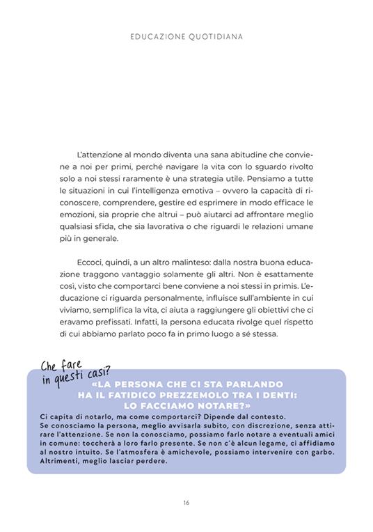 Galateo contemporaneo. Piccolo manuale di buone maniere per un mondo più gentile - Camilla Da Rocha - 6