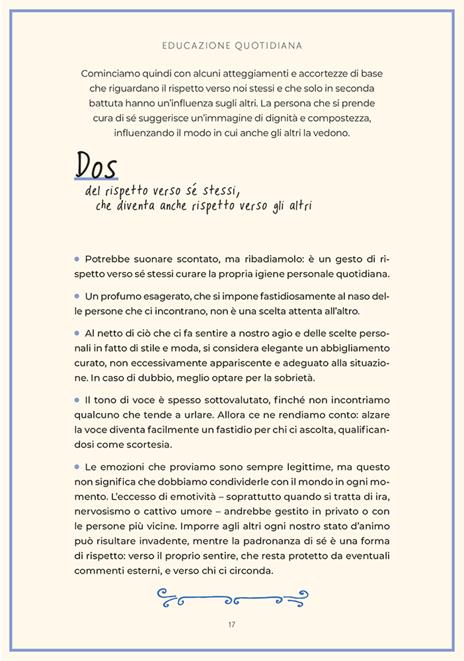 Galateo contemporaneo. Piccolo manuale di buone maniere per un mondo più gentile - Camilla Da Rocha - 7