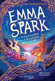 Emma Spark. La veterinaria delle creature magiche