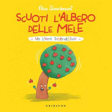 Scuoti l'albero delle mele. Un libro interattivo. Ediz. a colori - Nico Sternbaum - copertina