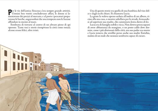 La storia di Santa Lucia. La vita dei santi. Ediz. a colori - Erika Torre - 2