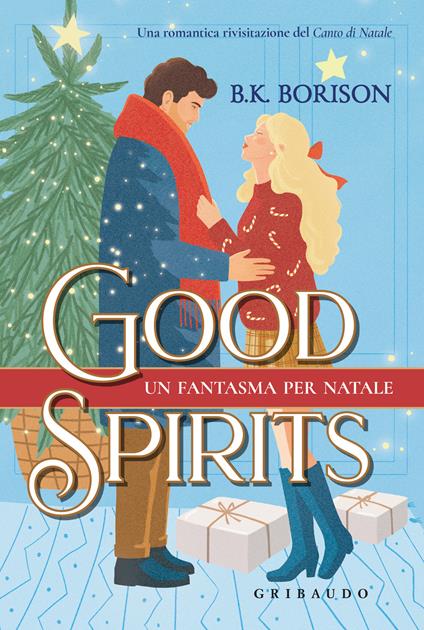 Good spirits. Un fantasma per Natale - B.K. Borison - copertina