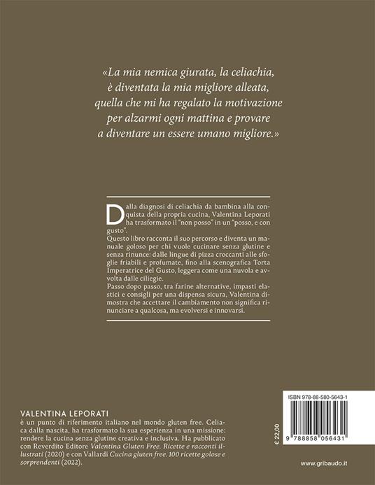 L'arte della cucina senza glutine. Tecniche e ricette per abbracciare il cambiamento - Valentina Leporati - 11