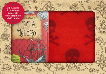 Libro L'isola del tesoro. Ediz. integrale. Con plaid in pile Robert Louis Stevenson