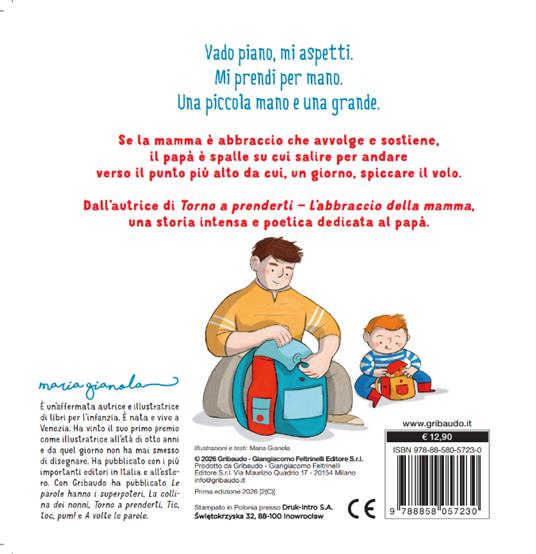 Passo dopo passo. Insieme a te, papà - Maria Gianola - 2