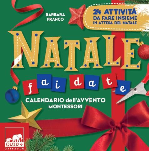  Natale fai da te – Calendario dell'Avvento Montessori -  Barbara Franco - copertina