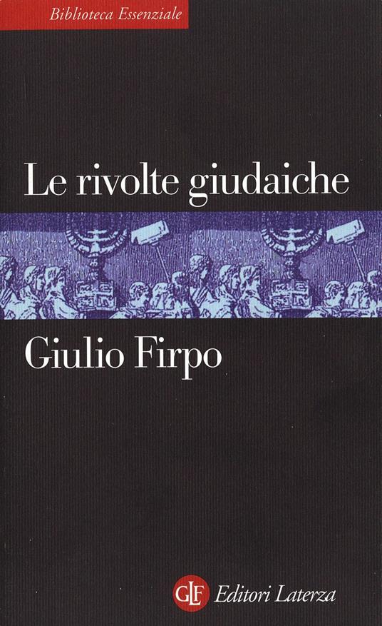 Le rivolte giudaiche - Giulio Firpo - ebook