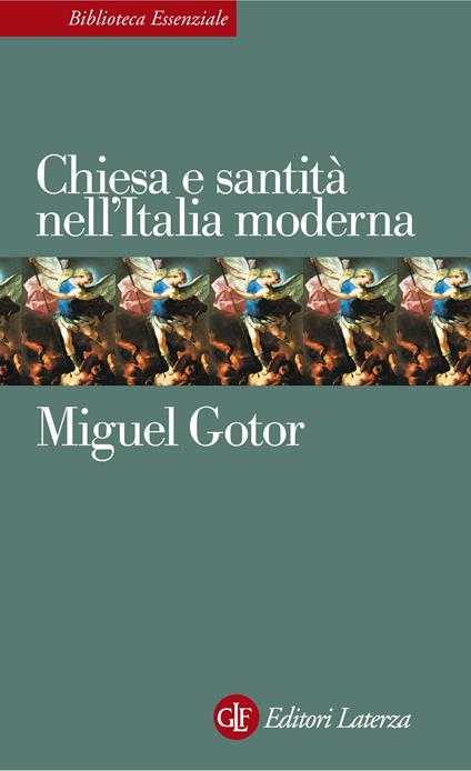 Chiesa e santità nell'Italia moderna - Miguel Gotor - ebook