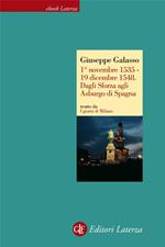 1° novembre 1535-19 dicembre 1548. Dagli Sforza agli Asburgo di Spagna