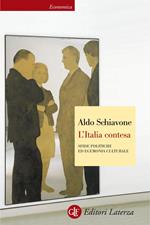 L' Italia contesa. Sfide politiche ed egemonia culturale