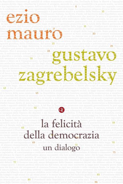 La felicità della democrazia - Ezio Mauro,Gustavo Zagrebelsky - ebook