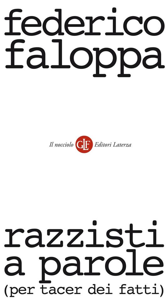 Razzisti a parole (per tacer dei fatti) - Federico Faloppa - ebook