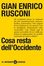 Cosa resta dell'Occidente