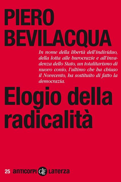 Elogio della radicalità - Piero Bevilacqua - ebook