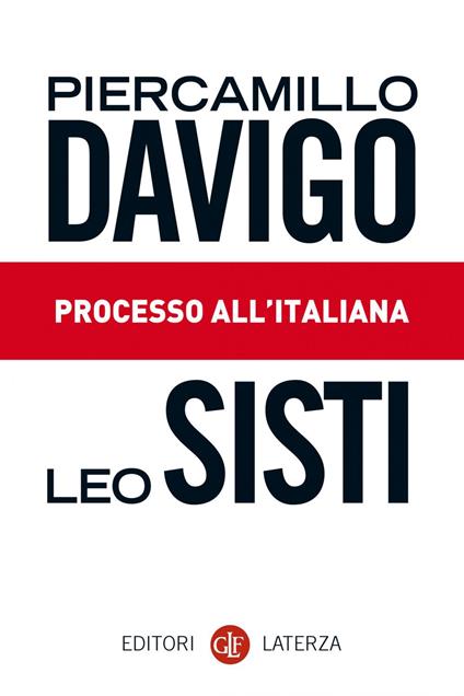 Processo all'italiana - Piercamillo Davigo,Leo Sisti - ebook