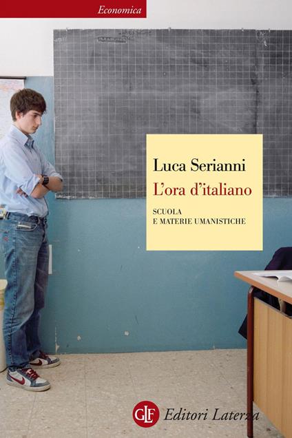 L' ora d'italiano. Scuola e materie umanistiche - Luca Serianni - ebook