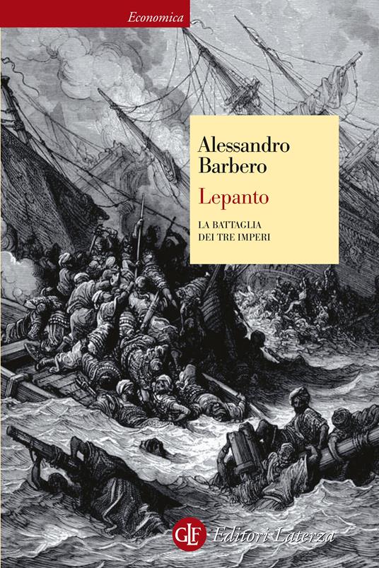 Lepanto. La battaglia dei tre imperi - Alessandro Barbero - ebook