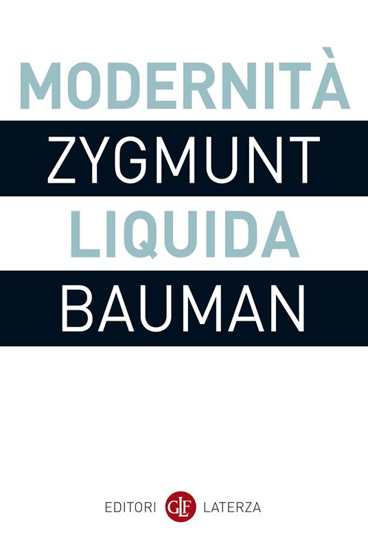 Modernità liquida - Zygmunt Bauman,Sergio Minucci - ebook